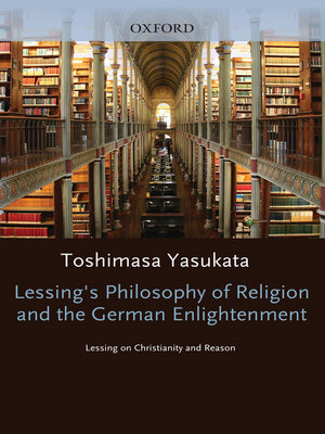 cover image of Lessing's Philosophy of Religion and the German Enlightenment
